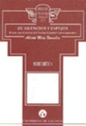 De silencios y espejos. Hacia una estética del teatro español contemporáneo