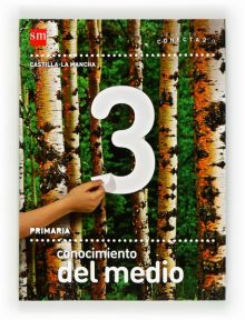 Tablet: Conocimiento del medio. 3 Primaria. ConECE100ta 2.0. Castilla-La Mancha