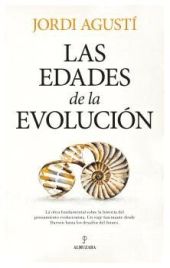 LAS EDADES DE LA EVOLUCIÓN