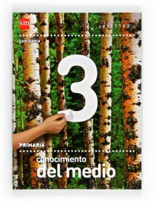 Tablet: Conocimiento del medio. 3 Primaria. ConECE100ta 2.0. Cantabria