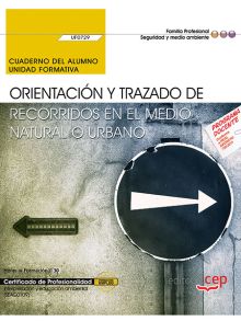 CUADERNO DEL ALUMNO. ORIENTACION Y TRAZADO DE RECO