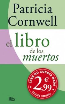El libro de los muertos (Doctora Kay Scarpetta 15)