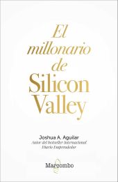 EL MILLONARIO DE SILICON VALLEY