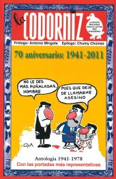 CODORNIZ. ANTOLOGIA 1941-2011, LA