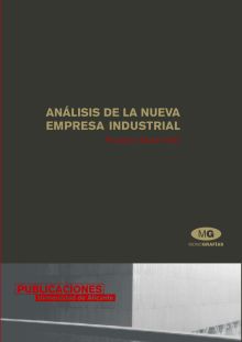 ANÁLISIS DE LA NUEVA EMPRESA INDUSTRIAL