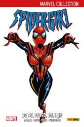 Marvel Collection Spidergirl. De Tal Padre, Tal Hija