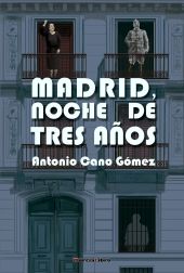 Madrid, noche de tres años