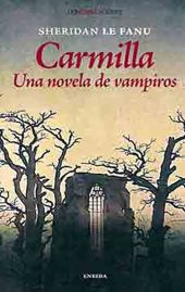 CARMILLA:UNA NOVELA DE VAMPIROS
