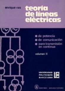 Teoría de Líneas Eléctricas (Tomo II)