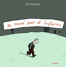 YO PASE POR EL INFIERNO