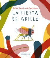 FIESTA DE GRILLO, LA
