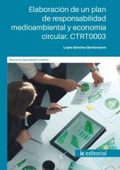 ELABORACION DE UN PLAN DE RESPONSABILIDAD MEDIOAMBIENTAL Y ECONOMIA CIRCULAR. CT