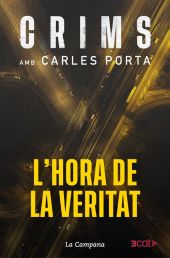 CRIMS 4. LHORA DE LA VERITAT