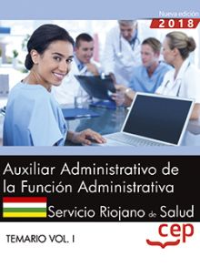 TEMARIO I AUXILIAR ADMINISTRATIVO DE LA FUNCIÓN ADMINISTRATIVA. SERIS
