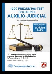 1300 PREGUNTAS TEST. OPOSICIONES AUXILIO JUDICIAL