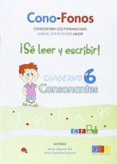 CONO-FONOS 3. ¡SE LEER Y ESCRIBIR! CUADERNO 6