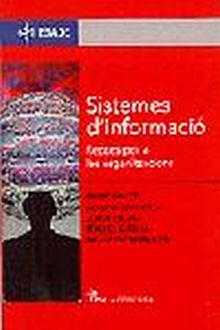 Sistemes d'informació. Reptes per a les organitzacions