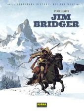VERDADERA HISTORIA DEL FAR WEST, LA: JIM BRIDGER