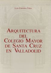 ARQUITECTURA DEL COLEGIO MAYOR DE SANTA CRUZ EN VALLADOLID
