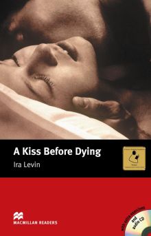A KISS BEFORE DYING