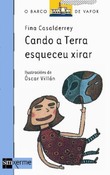 CANDO A TERRA ESQUECEU XIRAR