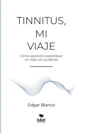 TINNITUS, MI VIAJE