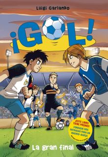 La gran final (Serie ¡Gol! 5)