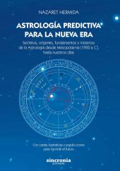 ASTROLOGÍA PREDICTIVA PARA LA NUEVA ERA