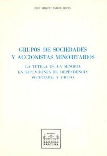 GRUPO DE SOCIEDADES Y ACCIONISTAS MINORITARIOS