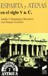 ESPARTA Y ATENAS EN EL SIGLO V A.C.