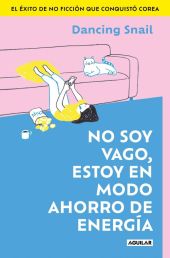 NO SOY VAGO, ESTOY EN MODO AHORRO DE ENERGIA