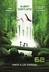 KEPLER 62. LOS PIONEROS