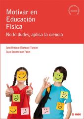 Motivar en Educación Física. No lo dudes, aplica la ciencia