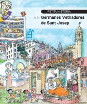 PETITA HISTÒRIA DE LES GERMANES VETLLADORES DE SANT JOSEP