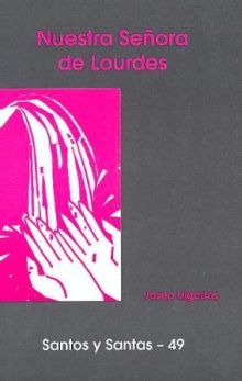 NUESTRA SEÑORA DE LOURDES