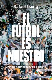 FUTBOL ES NUESTRO, EL