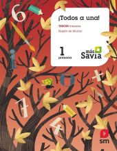 Método Globalizado. ¡Todos a una! 1 Primaria. 3 Trimestre. Pauta. Más Savia. Mur