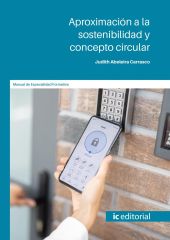 APROXIMACION A LA SOSTENIBILIDAD Y CONCEPTO CIRCULAR