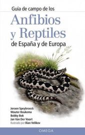 GUIA DE CAMPO DE LOS ANFIBIOS Y REPTILES DE ESPAÑA