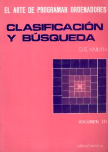 El arte de programar ordenadores. Clasificación y búsqueda
