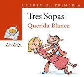 BLISTER ""QUERIDA BLANCA"" 4º DE PRIMARIA