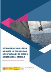 Recomendaciones para mejorar la durabilidad de espaldones de diques de hormigón 
