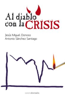 AL DIABLO CON LA CRISIS