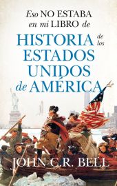 ESO NO ESTABA...HIST. DE LOS ESTADOS UNIDOS