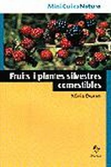 Fruits i plantes silvestres comestibles