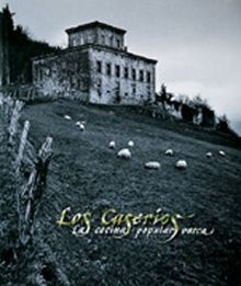 Los caseríos y la cocina popular vasca