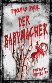 DER BABYMACHER