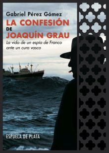LA CONFESIÓN DE JOAQUÍN GRAU