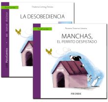 Guía: La desobediencia del niño que se hace el ""sordo"" + Cuento: Manchas, el p