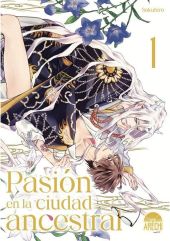 PASIÓN EN LA CIUDAD ANCESTRAL 01